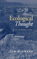 Ecological Thought: An Introduction 0745613209 Book Cover