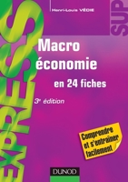 Macroéconomie - 3e édition - en 24 fiches: en 24 fiches 2100567888 Book Cover