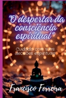 O Despertar Da Consciência Espiritual (Portuguese Edition) 6526632262 Book Cover