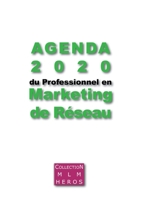 Agenda 2020 du Professionnel en Marketing de Réseau (French Edition) 2322191825 Book Cover