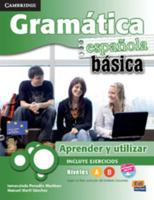 Gramatica Espanola Basica / Basic Spanish Grammar: Aprender Y Utilizar / Learn And Use (Gramatica / Grammar) (Spanish Edition) 8498480868 Book Cover