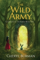 The Wild Army B088B8MC89 Book Cover