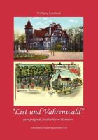 List und Vahrenwald: zwei prägende Stadtteile von Hannover 3833433337 Book Cover