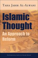 Islamic Thought: An Approach to Reform 1565644263 Book Cover