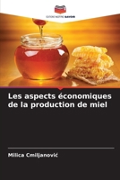 Les aspects économiques de la production de miel (French Edition) 6208609119 Book Cover