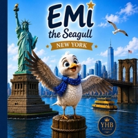 EMI the Seagull: Adventures in New York B0HHL7YPVF Book Cover