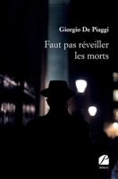 Faut pas réveiller les morts (French Edition) 2754750142 Book Cover
