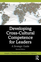 Developing Cross-Cultural Competence for Leaders: A Strategic Guide 1041108575 Book Cover