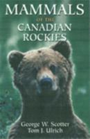 Mammals of the Canadian Rockies 189561855X Book Cover