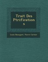 Trait Des P Trifications 1249651190 Book Cover