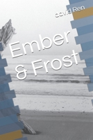 Ember & Frost B0F9QH9VYD Book Cover