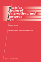 Austrian Review of International and European Law, Volume 19 (2014) 9004345892 Book Cover