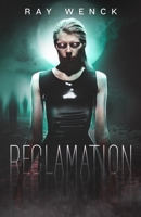 Reclamation 1736035002 Book Cover