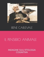 Il Pensiero Animale: Indagine Sull'etologia Cognitiva B08LNBHHZL Book Cover
