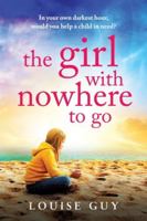 The Girl with Nowhere to Go 1806561441 Book Cover