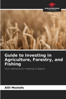 Guide to Investing in Agriculture, Forestry, and Fishing 6209543375 Book Cover