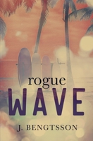 Rogue Wave 1949975150 Book Cover