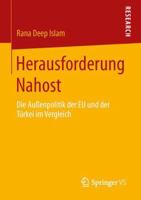 Herausforderung Nahost: Die Aussenpolitik Der Eu Und Der Turkei Im Vergleich 365801878X Book Cover