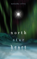 North Star Heart 1777889103 Book Cover