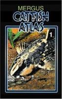 Baensch Catfish Atlas, Volume 1 3882440643 Book Cover