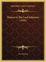Women In The Lead Industries 1248537556 Book Cover