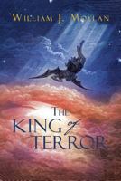 The King of Terror 1479797030 Book Cover