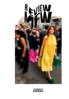 Review Milano Fashion week: Review MFW B0BV4BNJGF Book Cover