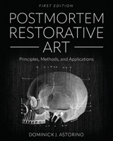 Postmortem Restorative Art: Principles, Methods, and Applications 1793587477 Book Cover