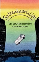 Sateenkaarisilta: Eli luuserihomon evankeliumi 952330383X Book Cover