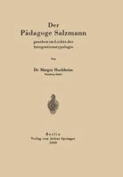 Der Padagoge Salzmann: Gesehen Im Lichte Der Integrationstypologie 364293997X Book Cover