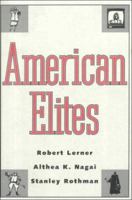 American Elites 0300065345 Book Cover