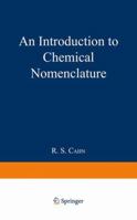 Introduction to Chemical Nomenclature 1489962751 Book Cover