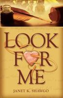 Look for Me 1937293262 Book Cover