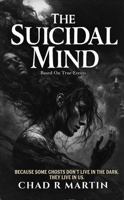 The Suicidal Mind 1944583572 Book Cover