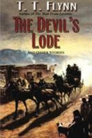 The Devil's Lode: A Western Trio (Five Star Western Series) 0843951214 Book Cover