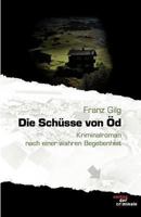 Die Schüsse von Öd 3865203019 Book Cover