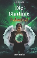 Die Blutlinie Edens: Erschaffen (German Edition) 3952521256 Book Cover
