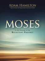 Moses: In the Footsteps of the Reluctant Prophet 1501807889 Book Cover