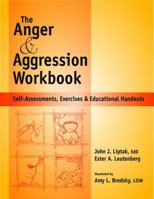 The Anger & Aggression Workbook 1570252246 Book Cover