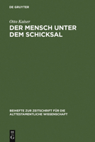 Der Mensch Unter Dem Schicksal 3110100959 Book Cover