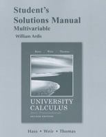 Student's Solutions Manual for University Calculus: Early Transcendentals, Multivariable 0321694546 Book Cover