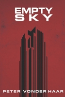 Empty Sky: A Clarke & Clarke Mystery 1733162224 Book Cover