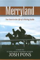 Merryland: Two Years in the Life of a Racing Stable 158150182X Book Cover