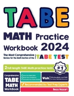 TABE Math Practice Workbook: The Most Comprehensive Review for the Math Section of the TABE Test 1637190425 Book Cover