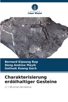 Charakterisierung erdölhaltiger Gesteine: LT-1-Brunnen Nordkenia 620591199X Book Cover