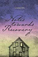 Notes Towards Recovery 1988989086 Book Cover