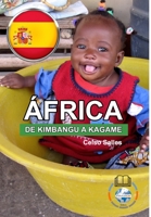 ÁFRICA, DE KIMBANGU A KAGAME - Celso Salles 1006532528 Book Cover
