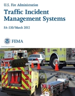 Traffic Incident Management Systems B08K4NV7HS Book Cover