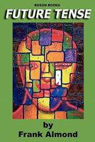 Future Tense 0917990773 Book Cover