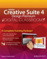 Adobe Creative Suite 4 Design Premium Digital Classroom 047047842X Book Cover